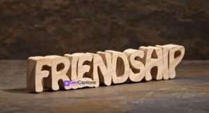 100+ Best Friendship Captions for Instagram (Funny, Cute & Short)