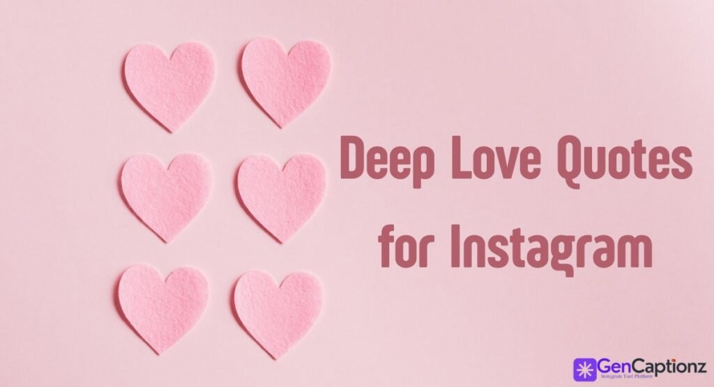 240+ Viral Deep Love Quotes for Instagram (Latest 2026 List)