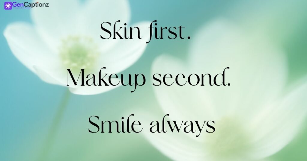 Short & Simple Makeup Captions for Everyday Looks